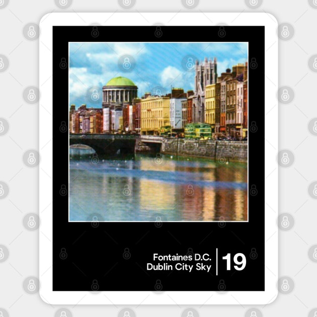 Fontaines D.C. - Dublin City Sky / Minimalist Style Graphic Design Sticker by saudade